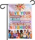 (12"X18") Love Your Neighbor Equality Garden Flag Double Sided, Social Justice Equal Rights Outdoor Decoration Yard Decor, Feminist Human Rights Democrat Gift for Family, Friends (No Flagpole)