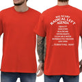 "Big Scary Radical Left Agenda" T-Shirt – Funny Political Satire Graphic Tee, Unisex Cotton Shirt
